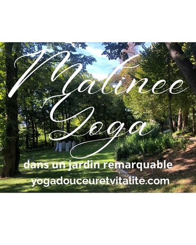 Matinée Yoga Bien-être Enchanteur dans un jardin remarquable