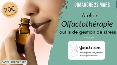 Atelier d'olfactothérapie : un outil de gestion du stress_Castillon-du-Gard