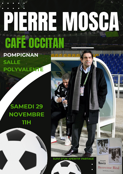 Rencontre avec Pierre Mosca_Pompignan
