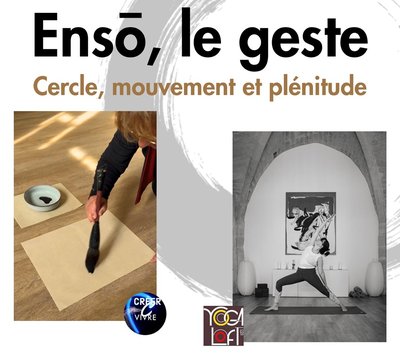 Atelier artistique et Yoga - Ensō, le Geste_Uzès