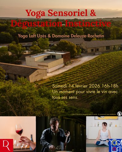 Yoga Sensoriel et Dégustation Instinctive de vin-Arpaillargues